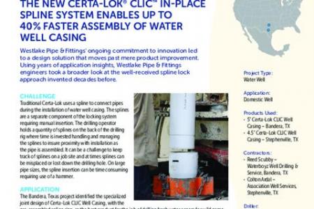 New Certa-Lok® CLIC™ In-Place Spline System Enables Up to 40% Faster Assembly of Water Well Casing