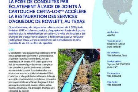 La pose de conduites par eclatement à l'aide de joints à cartouche Certa-Lok® accélère la restauration des services d'aqueduc de Rowlett, au Texas