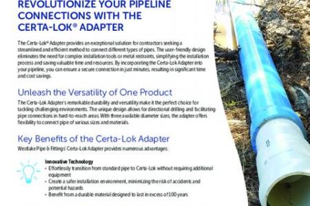 Revolutionize your Pipeline Connections with the Certa-Lok® Adapter
